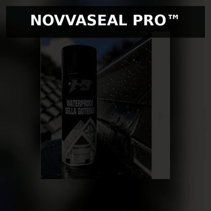 NovvaSeal Pro™ Spray impermeabilizante sellagoteras.